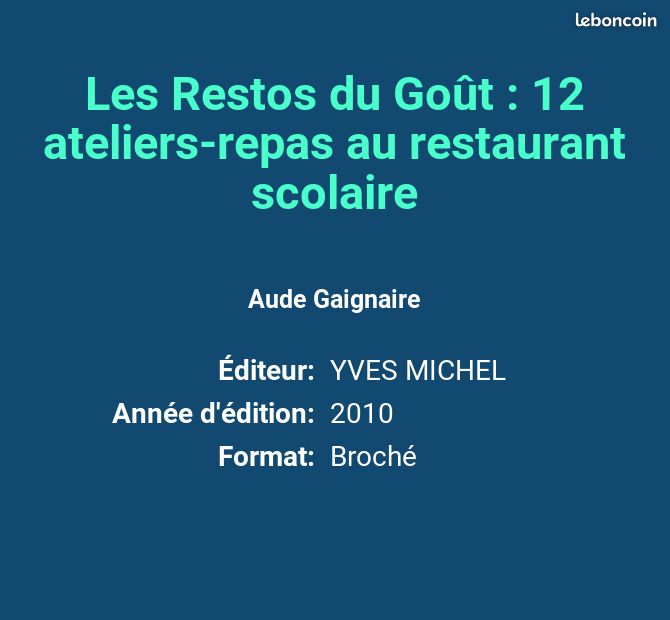 Les Restos du Goût : 12 ateliers-repas au restaurant scolaire - Aude Gaignaire (image 2)