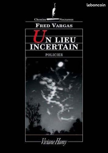 Un lieu incertain Fred Vargas (image 1)