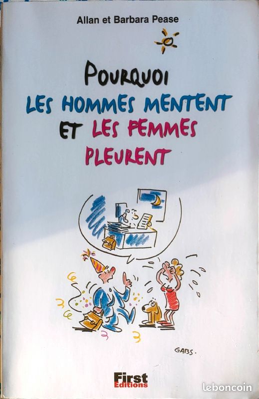 Pourquoi les hommes mentent et les femmes pleurent (image 1)