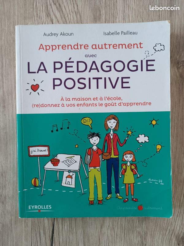 Livre la pédagogie positive apprendre autrement (image 2)