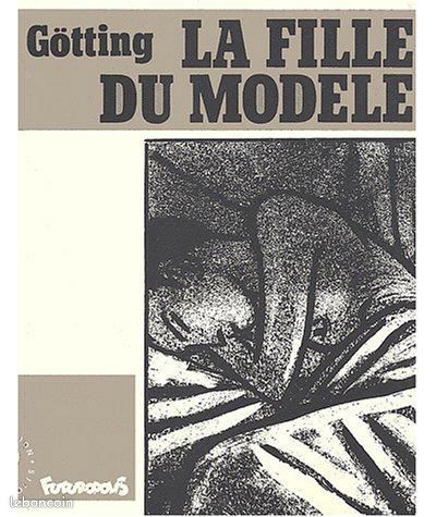 Jean-Claude GÖTTING - La fille du modele (image 1)