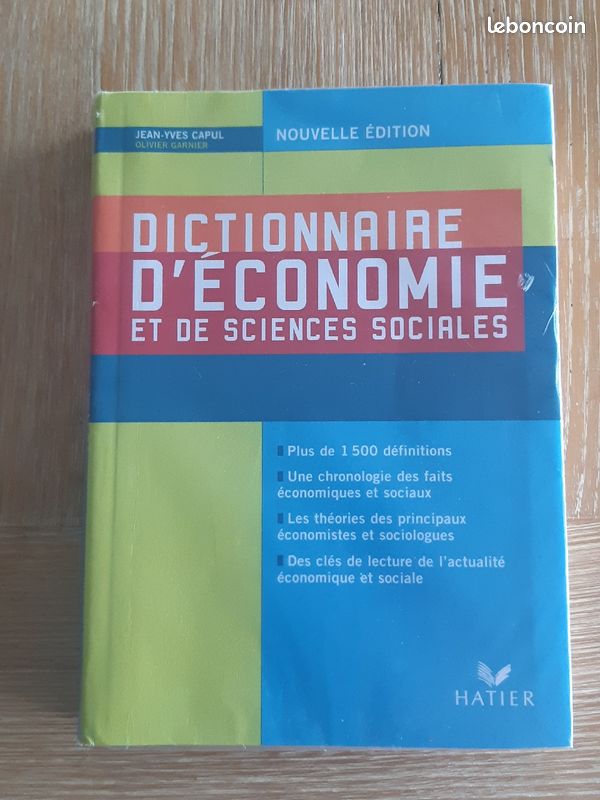 "Dictionnaire d'économie et de sciences sociales" édition HATIER de Jean-Yves Capul et Olivier Garni (image 1)