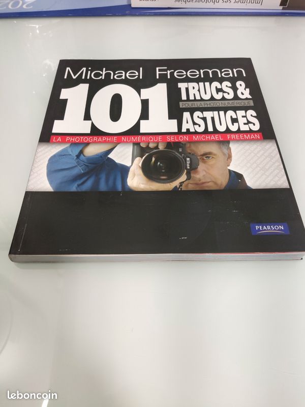 101 trucs pour la photo numérique Michael Freeman (image 2)