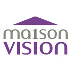 MAISON  VISION