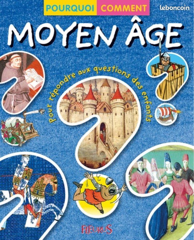Livre pourquoi comment. Moyen âge (image 1)