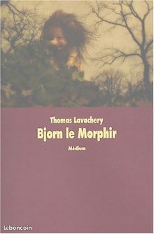 Bjorn le morphir - Thomas Lavachery (image 1)
