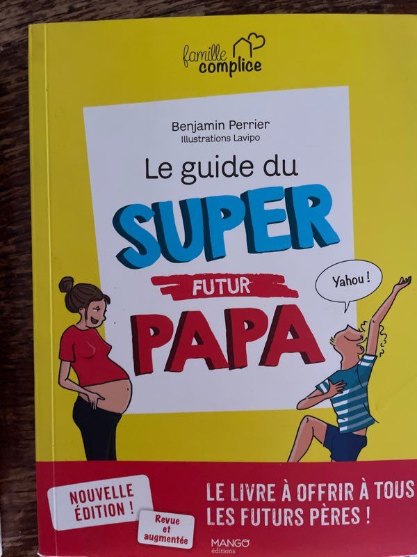 Livre - Le guide du super futur papa - Mango éditions | Beebs