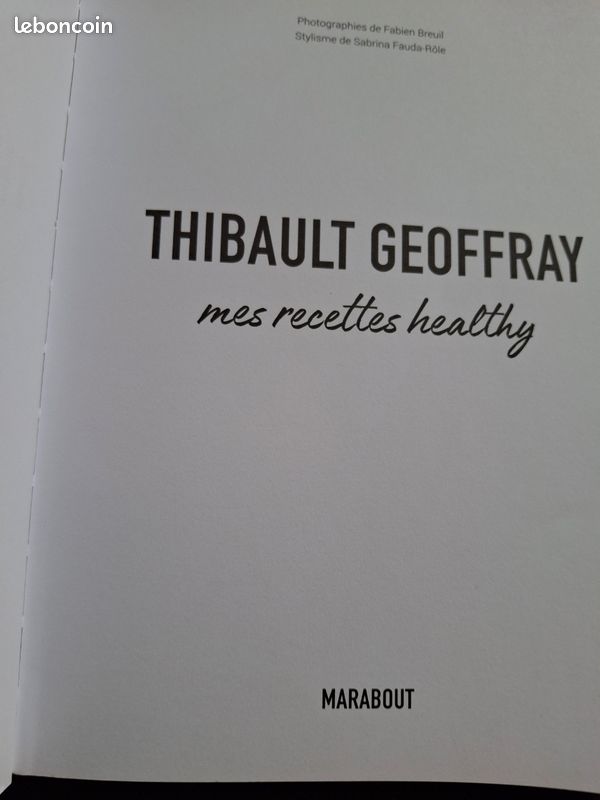 Thibault Geoffray. Mes recetts Healthy (image 6)