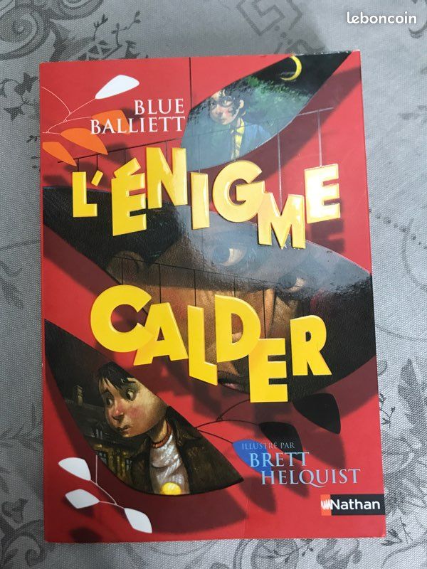 Livre l énigme Calder de blue balliett (image 1)