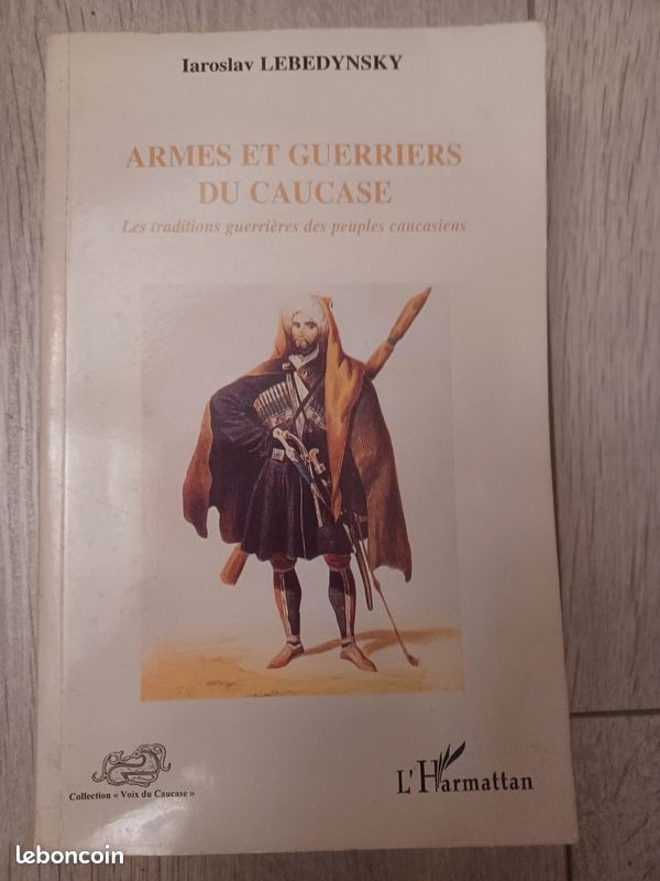 Armes et guerriers du Caucase, Iaroslav Lebedynsky (image 1)