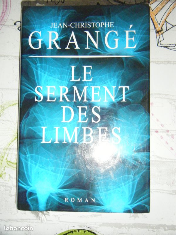 Livre " le serments des limbes "de JC grangé (image 1)