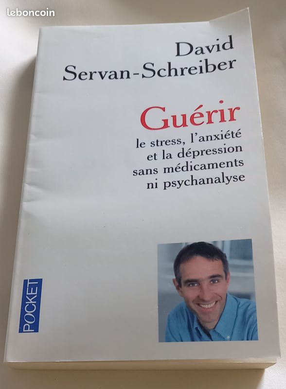 Guérir le stress l'anxiété et la dépression (image 1)