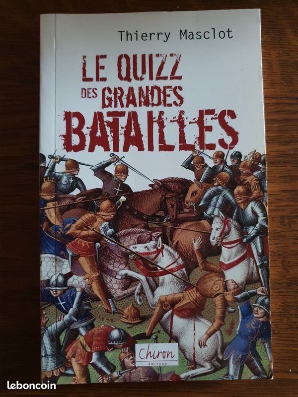 Livre Le quizz des grandes batailles de Thierry Masclot (image 1)