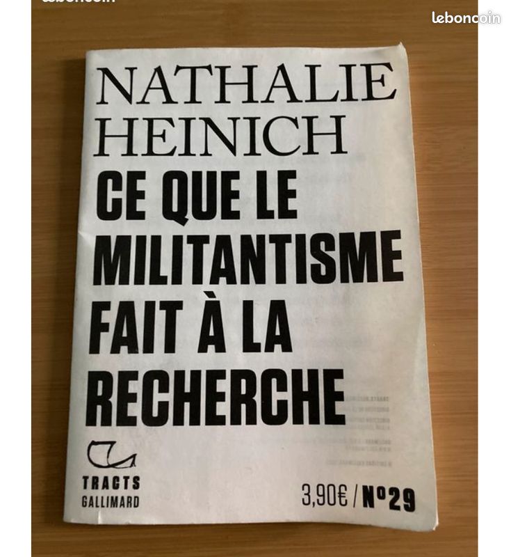 Livre "Ce que le militantisme fait à la recherche" de Nathalie Heinich (image 1)