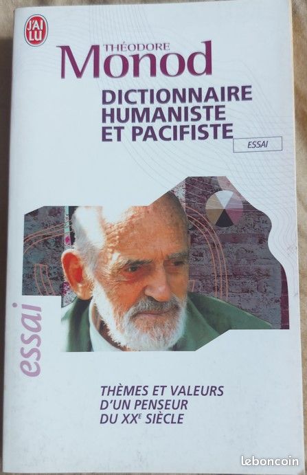 Théodore Monod – Dictionnaire Humaniste Et Pacifiste (image 1)