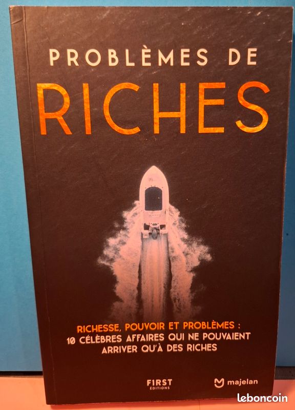 Problèmes de riches - richesse pouvoir et Problèmes (image 1)