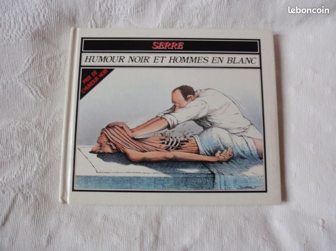Serre - Humour noir et homme en blanc (image 1)