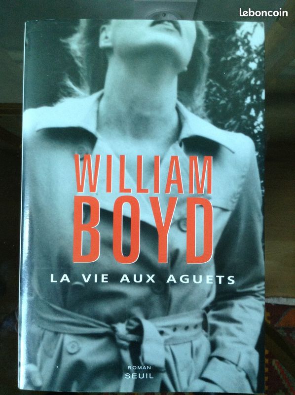 La vie aux aguets : William Boyd (image 1)