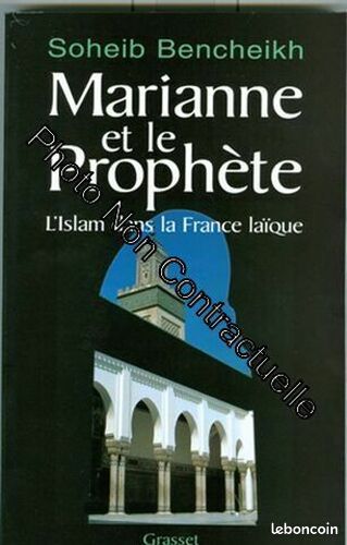[Livre] Marianne et le prophète : L'Islam dans la France laïque - Très bon état (image 1)