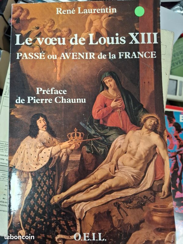 Le vœu de Louis XIII Passé ou avenir de la France (image 1)