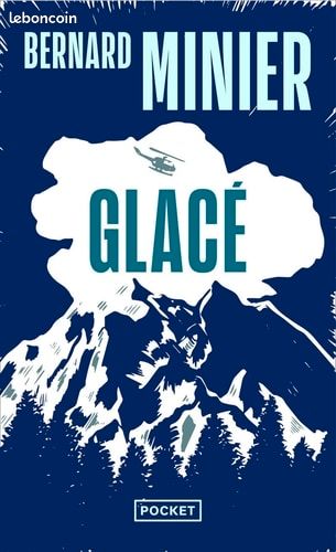 Glacé- Bernard Minier (image 1)