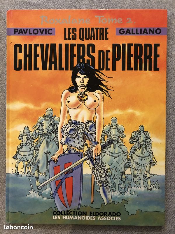 BD Bande Dessinée ROXALANE - TOME 2 - LES QUATRES CHEVALIERS DE PIERRE (image 1)