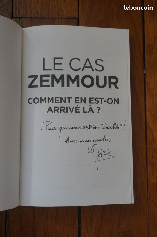 Livre Le cas Zemmour - Noël Mamère et Patrick Farbiaz - politique - élections - droite (image 4)