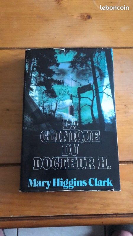Mary Higgins Clark - La clinique du docteur H (image 1)