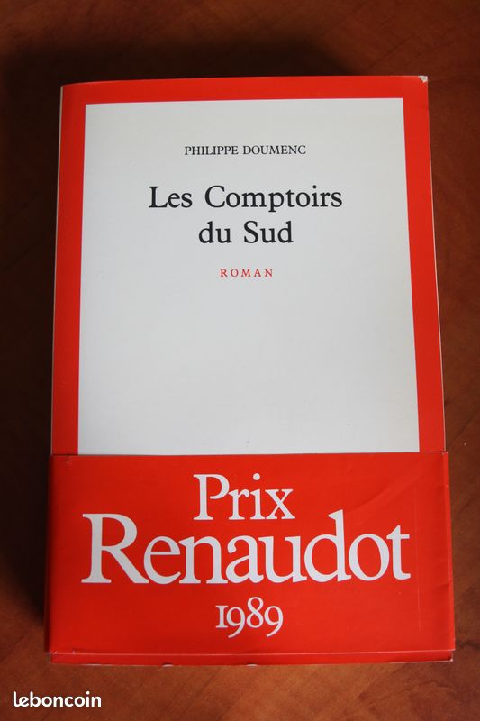 Livre - Les comptoirs du Sud - Ph. Doumenc (image 1)