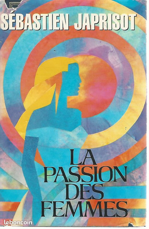 La Passion des Femmes - Sébastien Japrisot - 1986 (image 1)