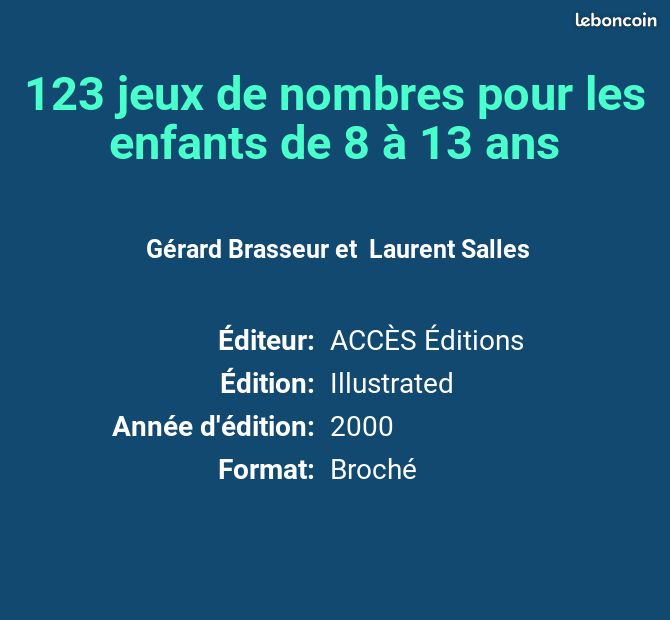123 jeux de nombres pour les enfants de 8 à 13 ans - Gérard Brasseur et Laurent Salles (image 2)
