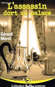 L'assassin dort au palace. Gérard Morel (image 1)