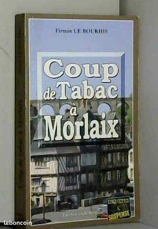 Coup de tabac à Morlaix (image 1)