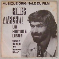SP BOF / OST UN HOMME LIBRE GILLES MARCHAL 45 tours (image 1)