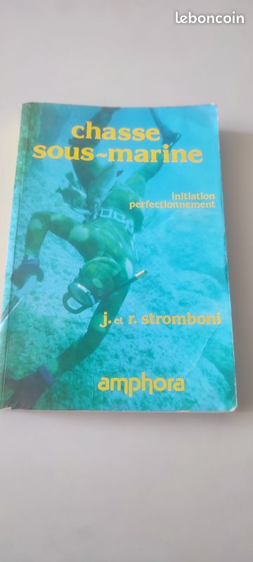 Livre Chasse Sous-Marine Initiation et perfectionnement (image 1)