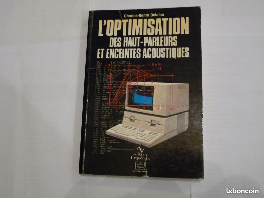 Livre rare L'optimisation des hauts parleurs et enceintes CH. DELALEU 1981 (image 1)