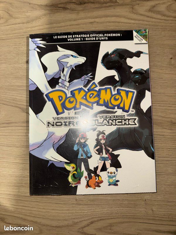 GUIDE STRATÉGIE POKEMON - Version Noire 2 et Blanche 2
