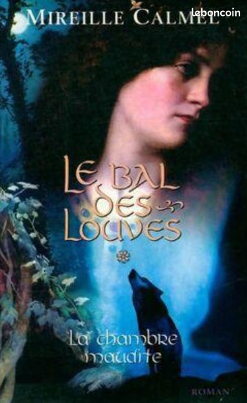 Le Bal des louves "La chambre maudite" NEUF (image 1)