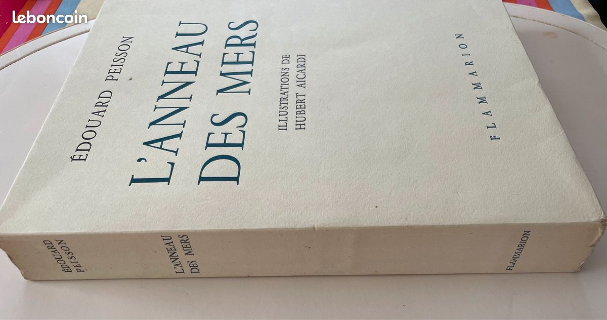 L’Anneau des mers par Édouard Peisson Édition Flammarion 1952 (image 5)