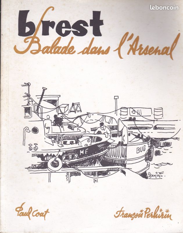 Brest d'Antan ou Balade dans l'Arsenal, ou Brest sous l'Occupation (image 3)