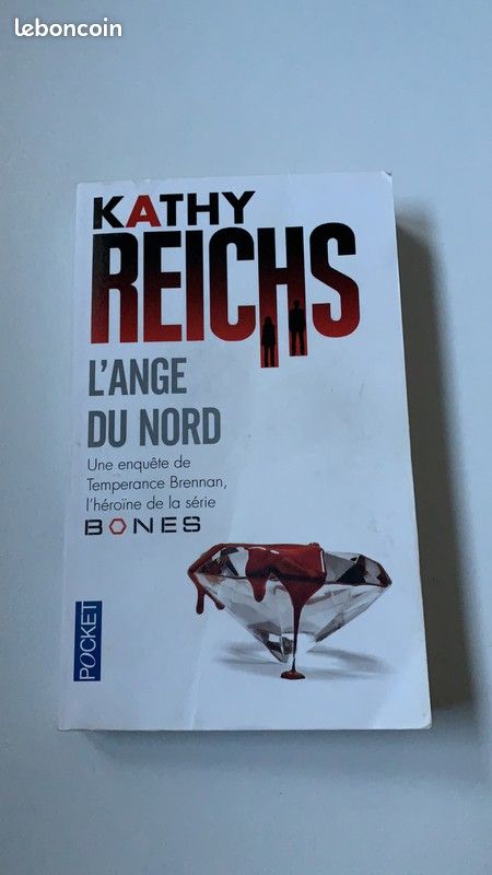 Livre L'Ange du Nord Kathy Reichs - Temperance Brennan Bones (image 1)