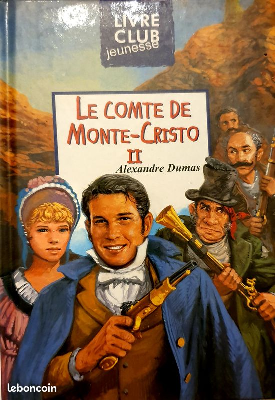 Le Comte de Monte-Cristo II - Livre Club Jeunesse (image 1)