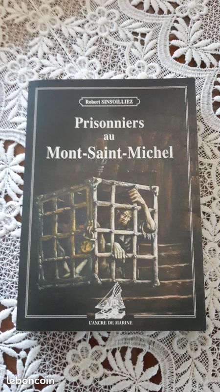 Prisonniers au Mont Saint Michel de Robert Sinsoilliez (image 2)