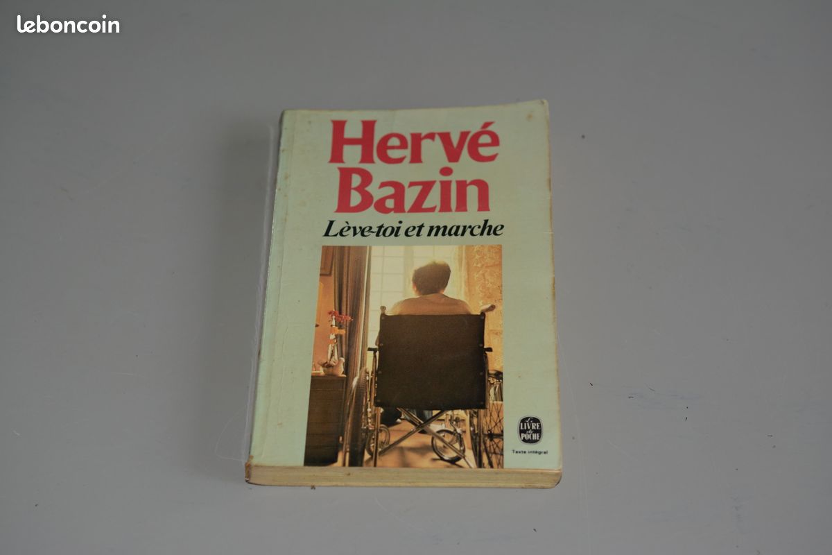 Hervé Bazin - Lève-toi et marche - Le livre de poche - 1978 - 318p - bon ét (image 1)