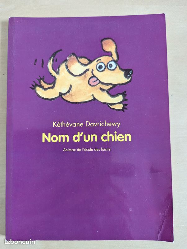 Nom d'un chien - L'Ecole des Loisirs 7-10 ans (image 1)