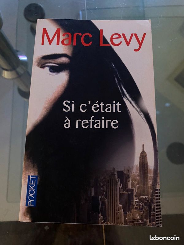 Roman « Si c’était à refaire » de Marc Levy (image 1)