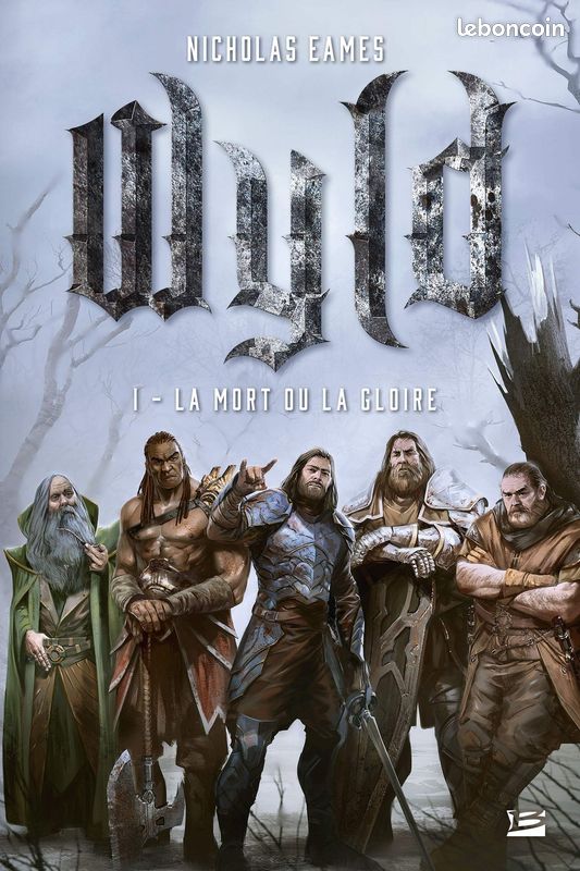 Wyld, tome 1: La mort ou la gloire (image 1)