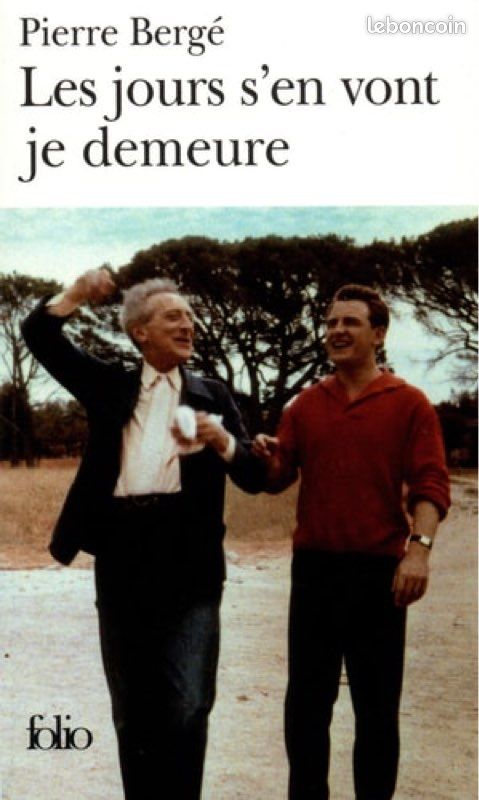 Pierre Bergé - Les jours s’en vont je demeure (image 1)