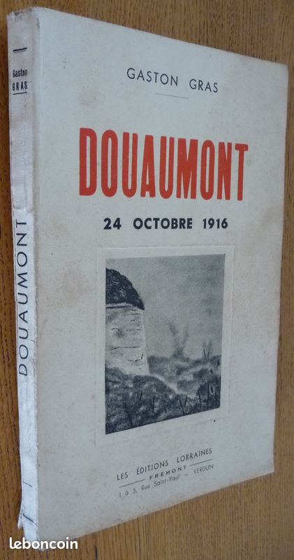 DOUAUMONT 24 Octobre 1916 par Gaston Gras (image 1)