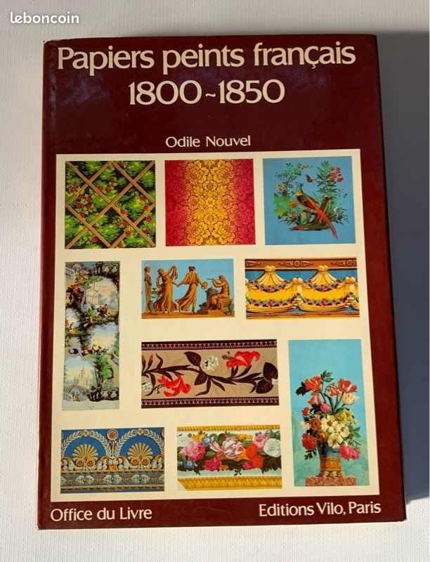 Papiers peints français - 1800 ~ 1850 - Odile Nouvel - Editions Vilo (image 1)